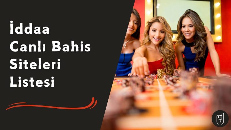 iddaa Canlı Bahis Siteleri Listesi